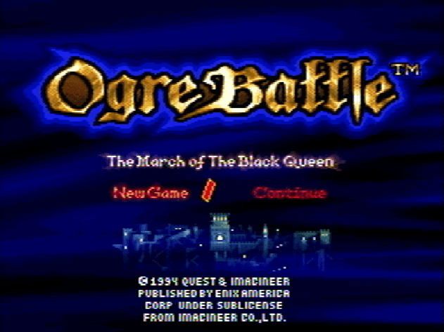 Титульный экран из игры Ogre Battle The March of the Black Queen / Битва Огра. Марш Черной Королевы